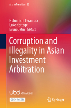 Hardcover Corruption and Illegality in Asian Investment Arbitration Book
