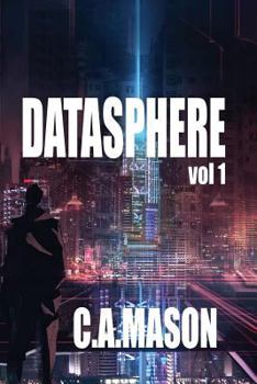 Paperback Datasphere: The New Epic Sci-Fi Virtual Reality Adventure Book