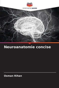 Paperback Neuroanatomie concise [French] Book