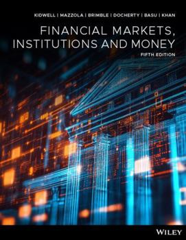 Paperback Financial Markets, Institutions and Money, 5th Edition Book