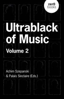 Paperback Ultrablack of Music: Volume 2 Book