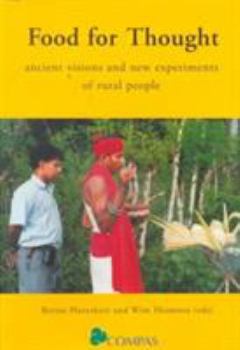 Paperback Food for Thought: Ancient Visions and New Experiments of Rural People Book