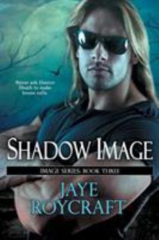 Shadow Image - Book #3 of the Image Vampires
