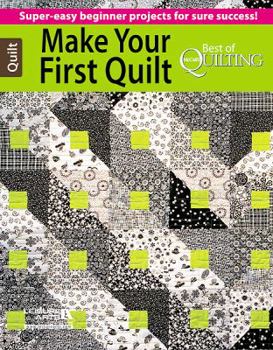Make Your First Quilt