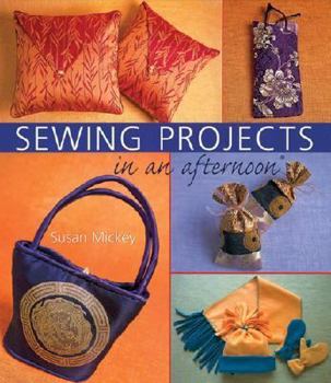 Paperback Sewing Projects in an Afternoon Book