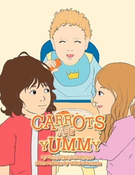 Paperback Carrots Are Yummy Book