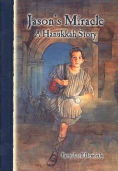 Hardcover Jason's Miracle: A Hanukkah Story Book