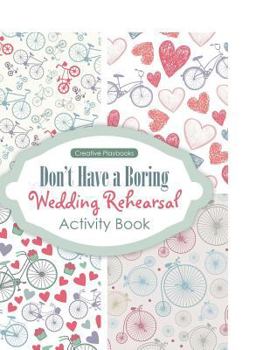 Paperback Don't Have a Boring Wedding Rehearsal Activity Book