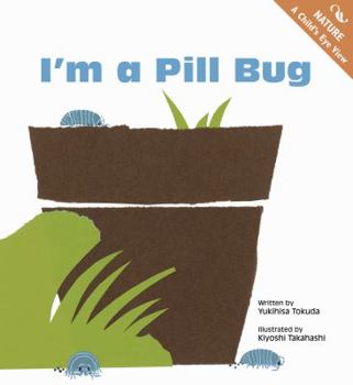 Paperback I'm a Pill Bug Book