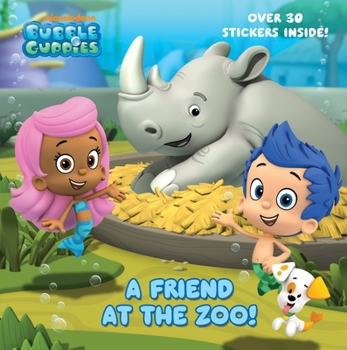 Paperback A Friend at the Zoo (Bubble Guppies) Book