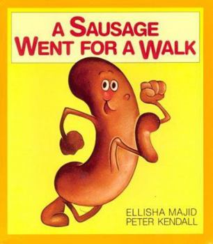 Paperback A Sausage Went for a Walk Book