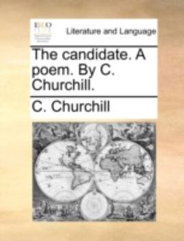 Paperback The candidate. A poem. By C. Churchill. Book
