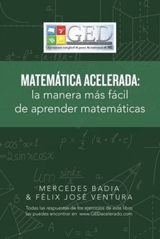 Paperback Matemática Acelerada: La Manera Más Fácil De Aprender Matemáticas [Spanish] Book