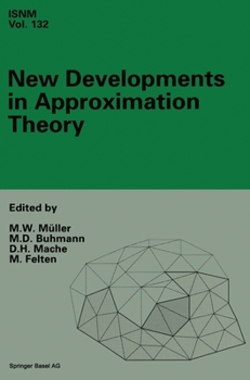 New Developments in Approximation Theory: 2nd International Dortmund Meeting (IDoMAT 98), February 23-27, 1998 (International Series of Numerical Mathematics)