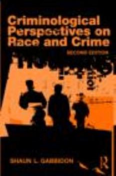 Paperback Criminological Perspectives on Race and Crime Book