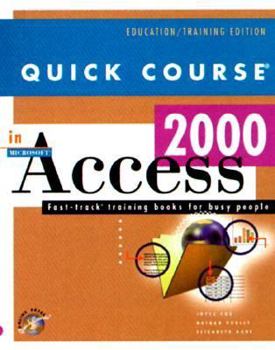 Paperback Quick Course in Microsoft Access 2000 Book