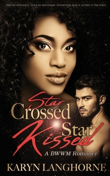 Paperback Star Crossed, Star Kissed Book