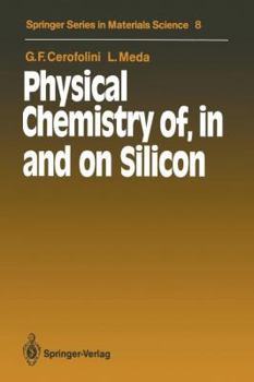 Paperback Physical Chemistry Of, in and on Silicon Book