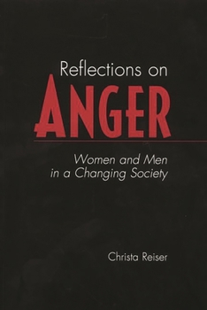 Paperback Reflections on Anger: Women and Men in a Changing Society Book
