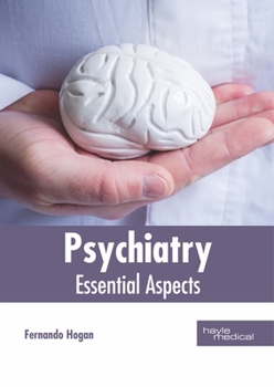 Hardcover Psychiatry: Essential Aspects Book