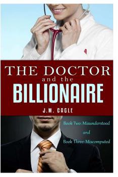 Paperback The Doctor and The Billionaire, Book Two and Book Three Book