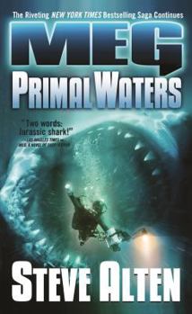Primal Waters - Book #3 of the MEG