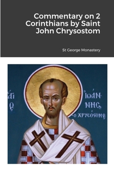 Paperback Commentary on 2 Corinthians by Saint John Chrysostom Book