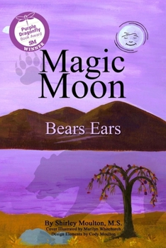 Paperback Magic Moon: Bears Ears Book