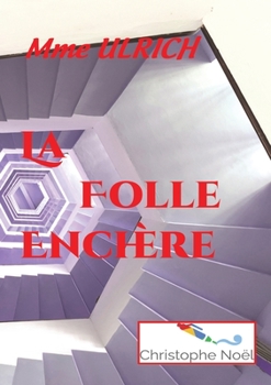 Paperback La Folle Enchère [French] Book