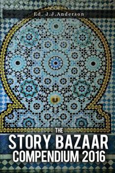 Paperback The Story Bazaar Compendium 2016 Book