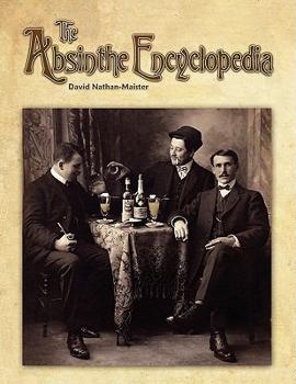 Paperback The Absinthe Encyclopedia Book