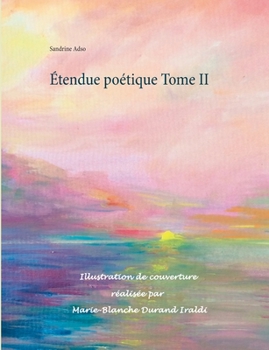 Paperback Étendue poétique Tome II [French] Book