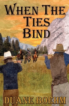 Paperback When The Ties Bind Book