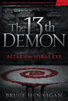Paperback The Thirteenth Demon: Altar of the Spiral Eye Book
