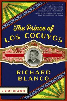 Paperback The Prince of Los Cocuyos: A Miami Childhood Book