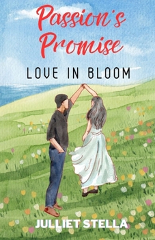 Paperback Passions' Promise: Love in Bloom Book