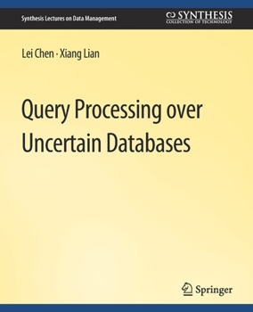 Paperback Query Processing Over Uncertain Databases Book