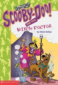 Scooby-Doo! and the Witch Doctor - Book #28 of the Scooby-Doo! Mysteries