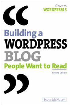 Paperback Building a Wordpress Blog People Want to Read Book