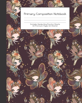 Primary Composition Notebook: Fairy Autumn Fall Fae Fairies |Grades K-2 | Handwriting Practice Paper|Primary Ruled With Dotted Midline | 100 Pgs 50 ... Girls | Elementary | Teacher | School | Gift