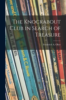 Paperback The Knockabout Club in Search of Treasure Book