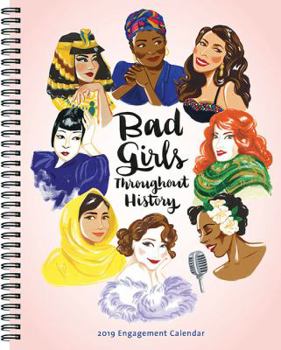 Calendar Bad Girls Throughout History 2019 Engagement Calendar Book