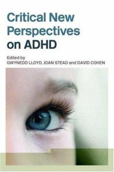 Paperback Critical New Perspectives on ADHD Book