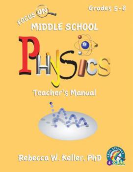 Paperback Focus on Middle School Physics Teacher's Manual Book