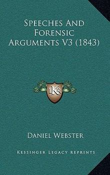 Paperback Speeches And Forensic Arguments V3 (1843) Book