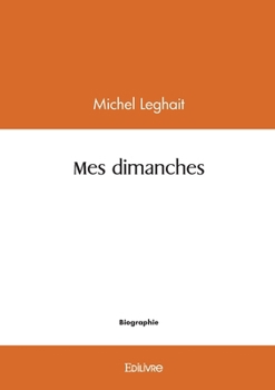 Paperback Mes dimanches [French] Book