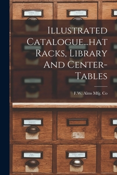 Paperback Illustrated Catalogue...hat Racks, Library And Center-tables Book