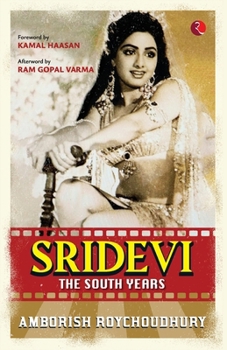 Paperback Sridevi: The South Years Book
