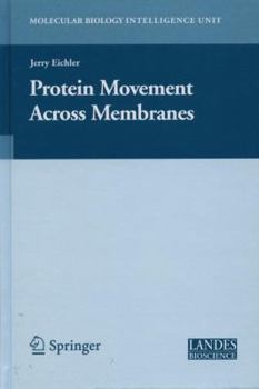Paperback Protein Movement Across Membranes Book