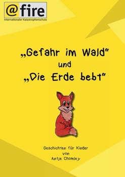 Paperback "Gefahr im Wald" und "Die Erde bebt": Geschichten für Kinder [German] Book